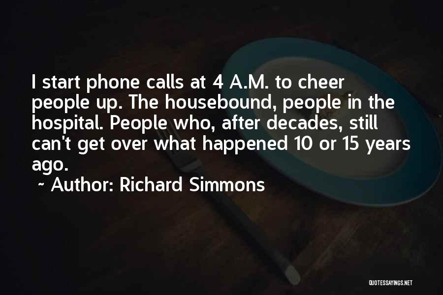 Richard Simmons Quotes 1209134