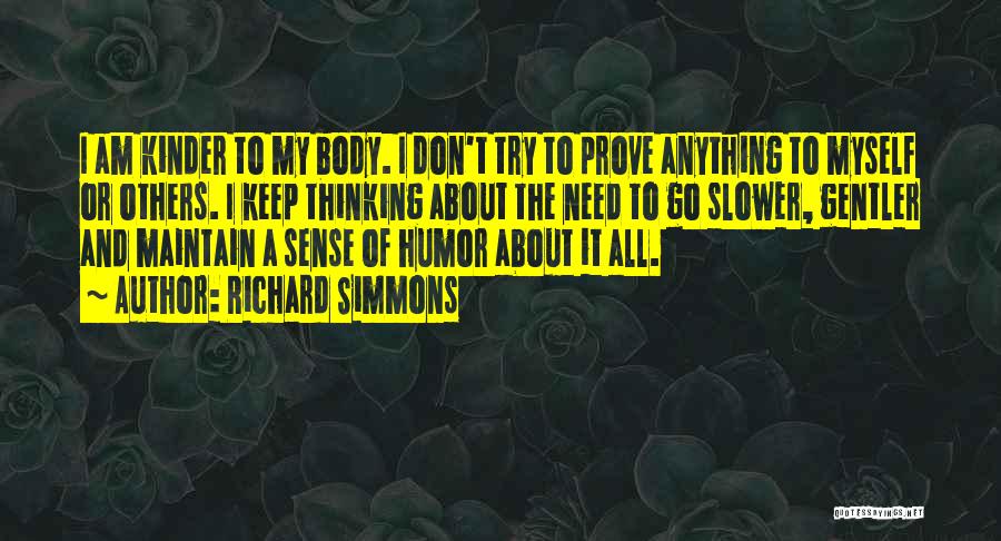 Richard Simmons Quotes 1830289