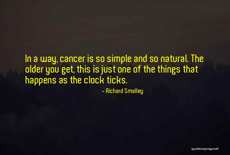 Richard Smalley Quotes 98164