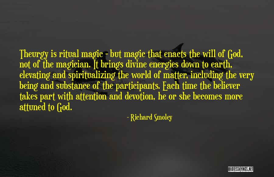 Richard Smoley Quotes 434633