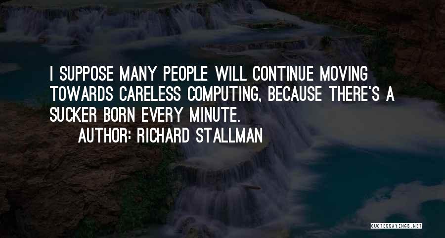 Richard Stallman Quotes 175046