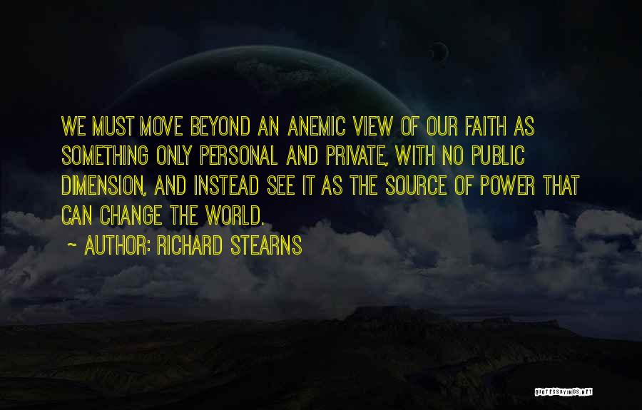Richard Stearns Quotes 1973443