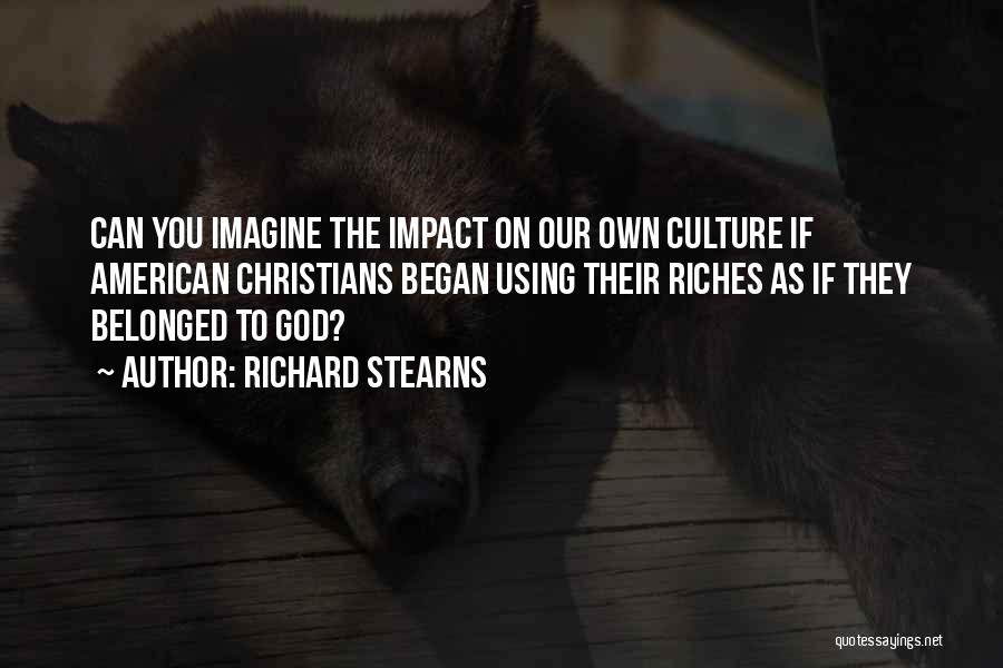 Richard Stearns Quotes 2090864