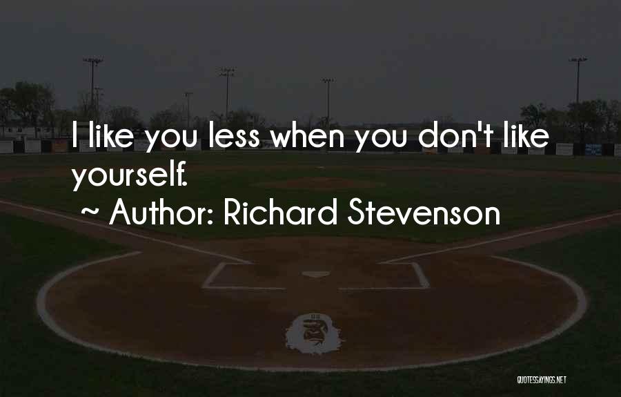 Richard Stevenson Quotes 1122093