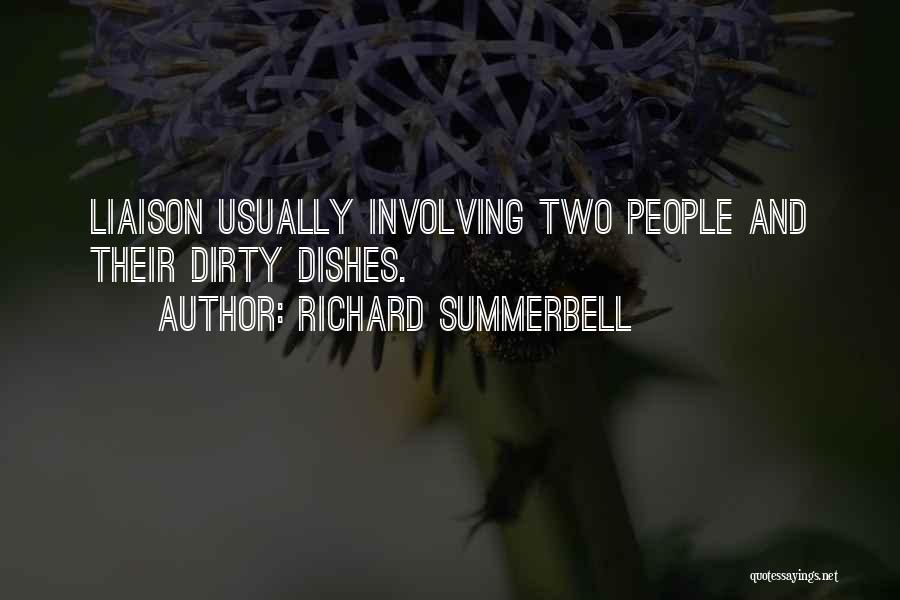 Richard Summerbell Quotes 1753887