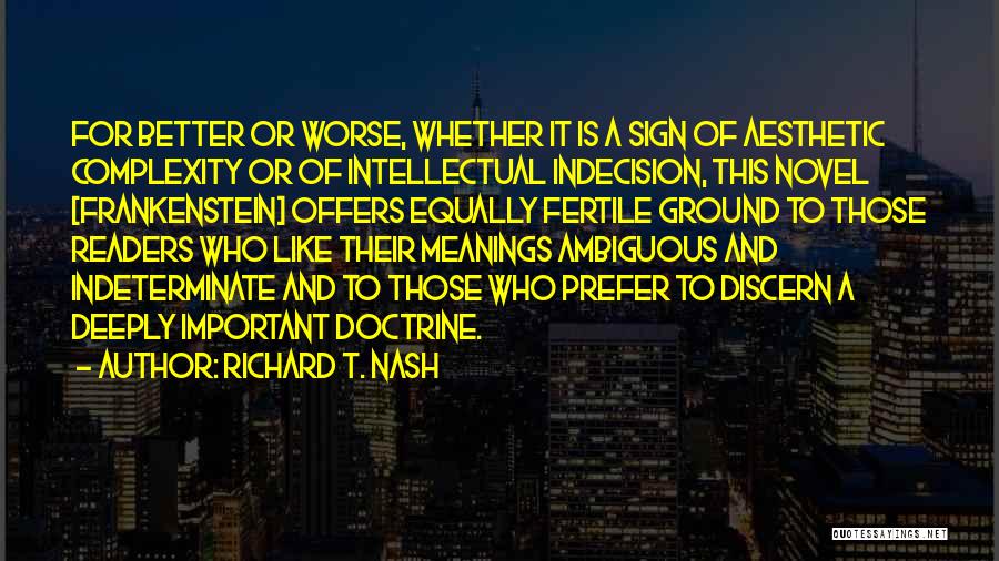 Richard T. Nash Quotes 2072935