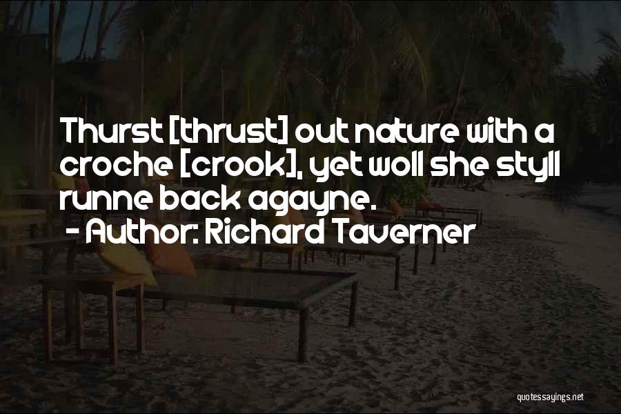 Richard Taverner Quotes 732232