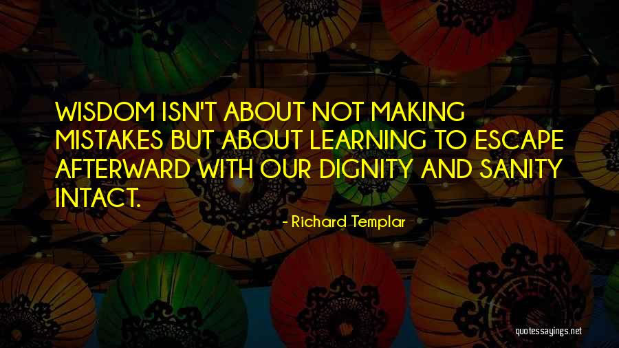 Richard Templar Quotes 2009466