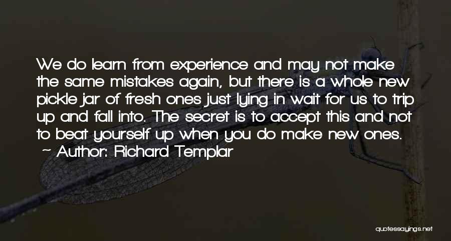 Richard Templar Quotes 433673