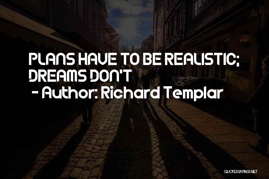 Richard Templar Quotes 676373