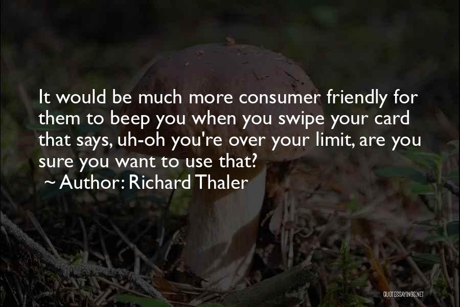 Richard Thaler Quotes 1463186