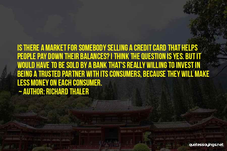 Richard Thaler Quotes 1685239