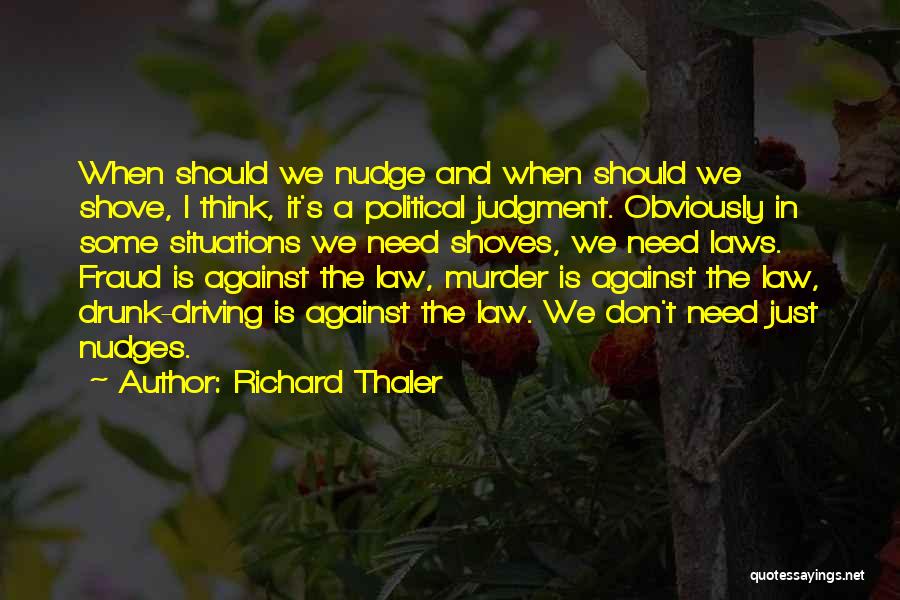 Richard Thaler Quotes 787807