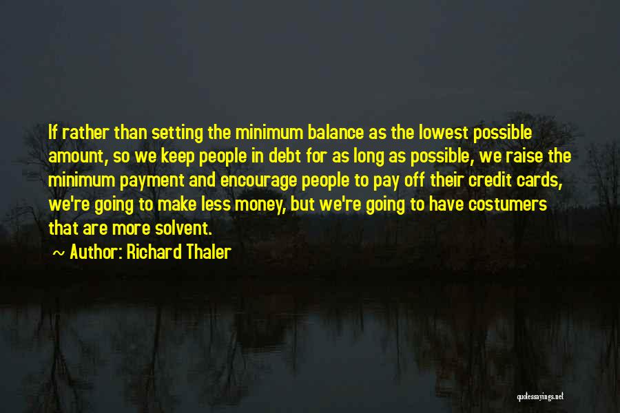 Richard Thaler Quotes 79057