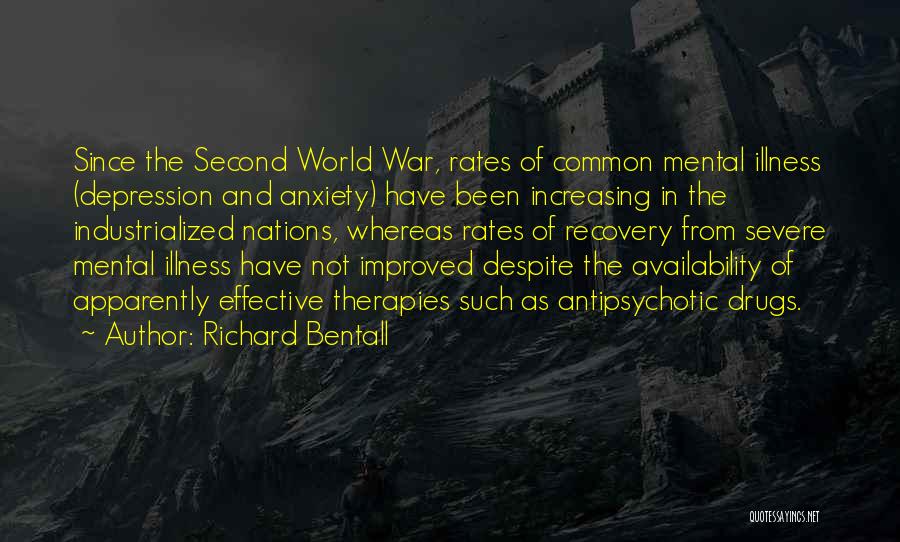 Richard The Second Quotes By Richard Bentall