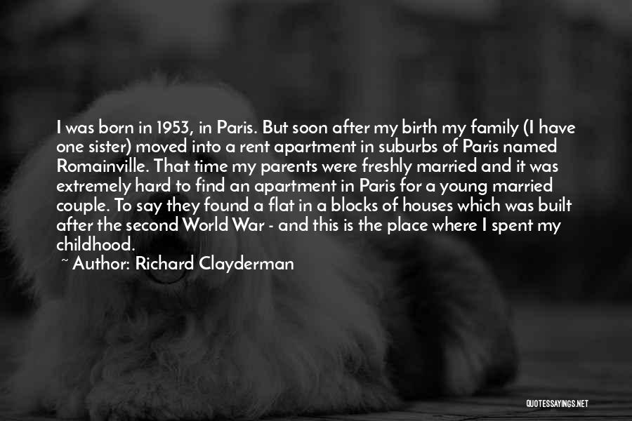 Richard The Second Quotes By Richard Clayderman