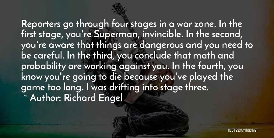 Richard The Second Quotes By Richard Engel