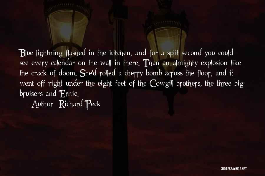 Richard The Second Quotes By Richard Peck