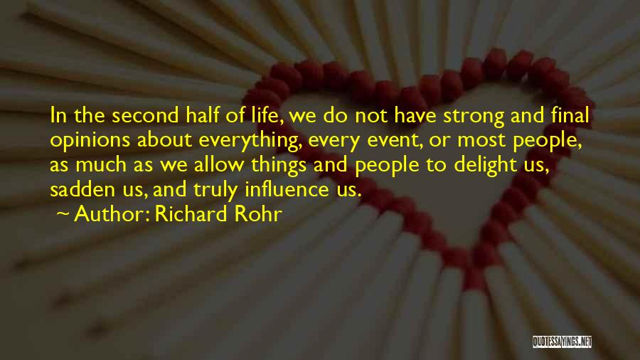 Richard The Second Quotes By Richard Rohr