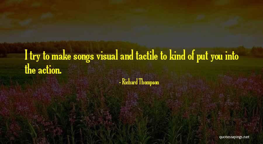 Richard Thompson Quotes 1860434 Richard Thompson Quotes 1860434