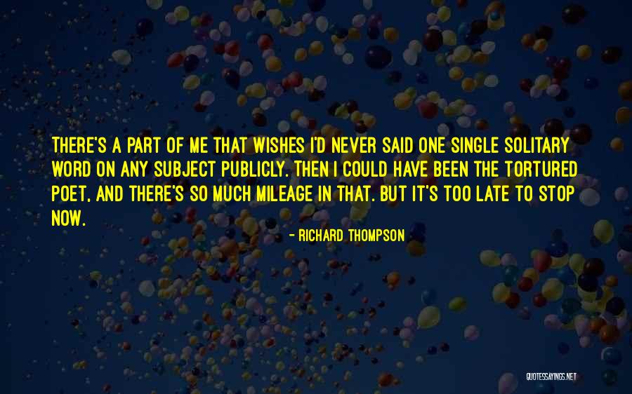 Richard Thompson Quotes 1985196