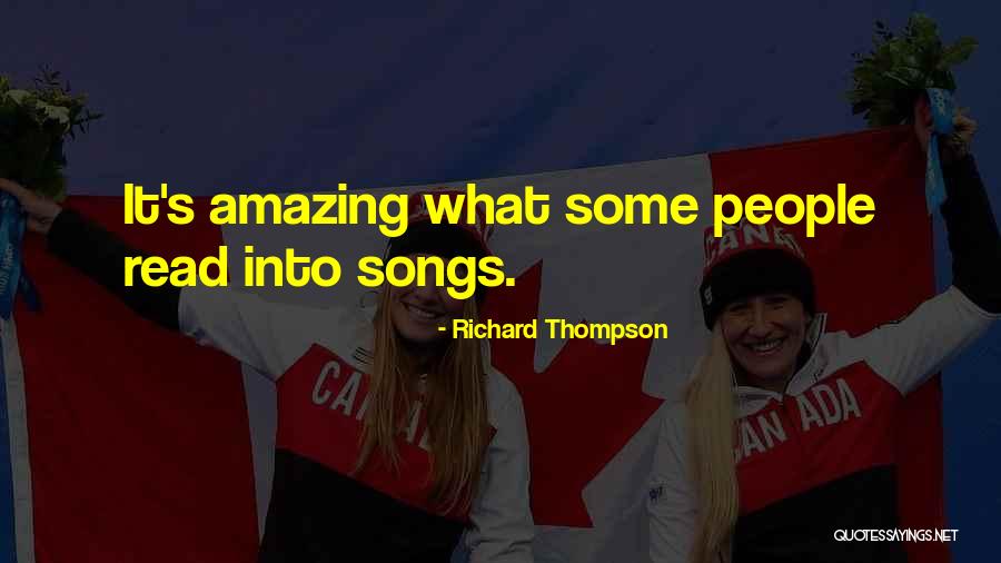 Richard Thompson Quotes 439226 Richard Thompson Quotes 439226