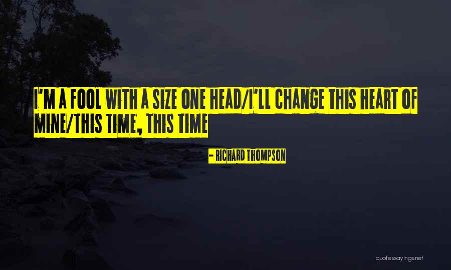 Richard Thompson Quotes 444234 Richard Thompson Quotes 444234