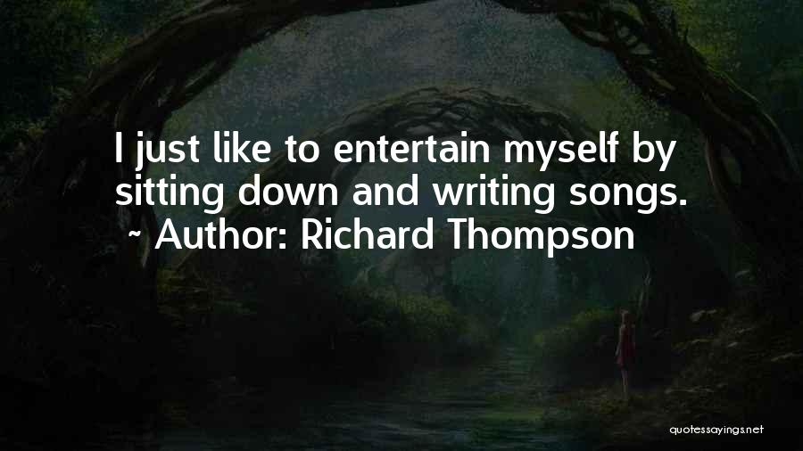 Richard Thompson Quotes 984125