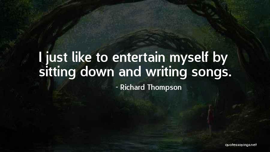 Richard Thompson Quotes 984125