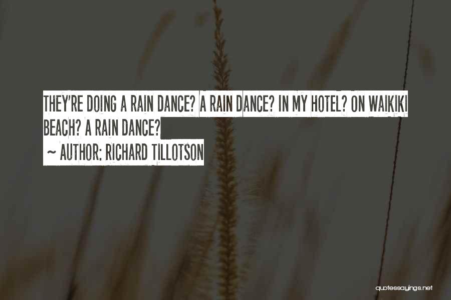 Richard Tillotson Quotes 78716