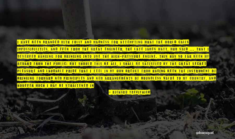 Richard Trevithick Quotes 2173480 Richard Trevithick Quotes 2173480