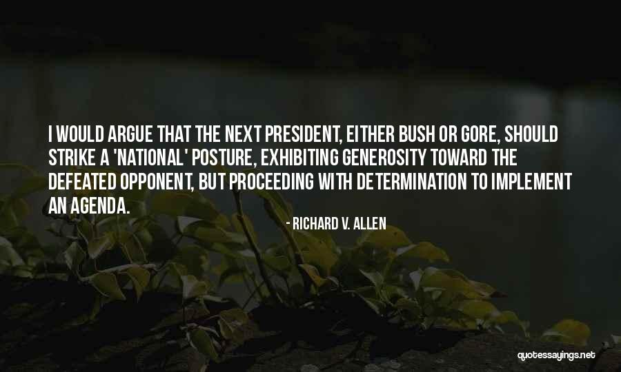 Richard V. Allen Quotes 730932 Richard V. Allen Quotes 730932