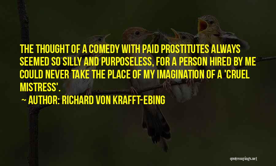 Richard Von Krafft-Ebing Quotes 1159781