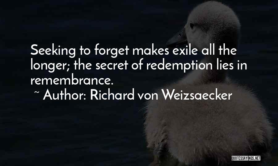 Richard Von Weizsaecker Quotes 812157