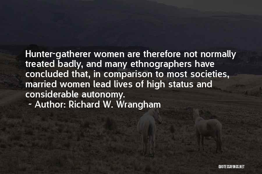 Richard W. Wrangham Quotes 1715938