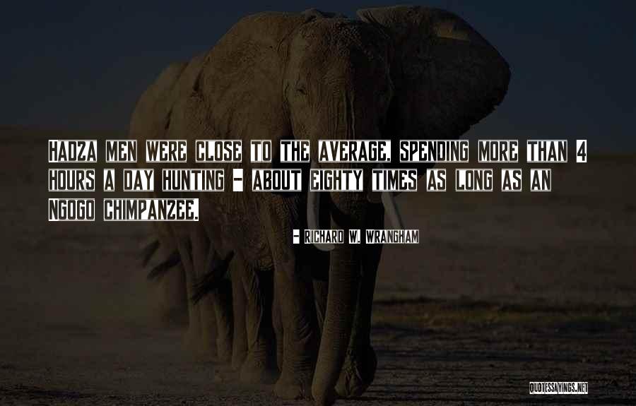 Richard W. Wrangham Quotes 528980 Richard W. Wrangham Quotes 528980