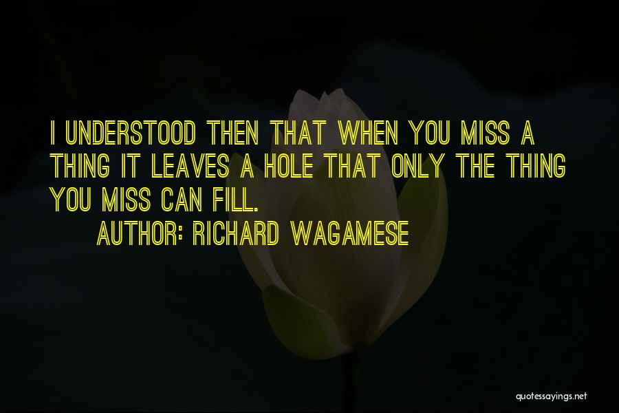 Richard Wagamese Quotes 144745
