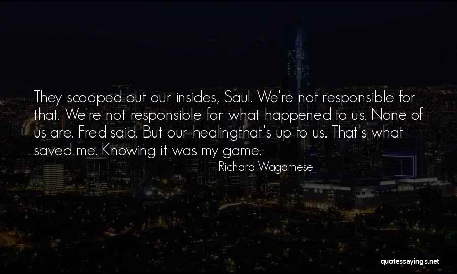 Richard Wagamese Quotes 1543960 Richard Wagamese Quotes 1543960