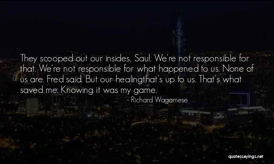 Richard Wagamese Quotes 1543960