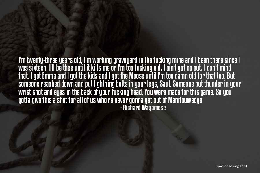 Richard Wagamese Quotes 1692800