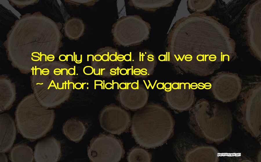 Richard Wagamese Quotes 187753