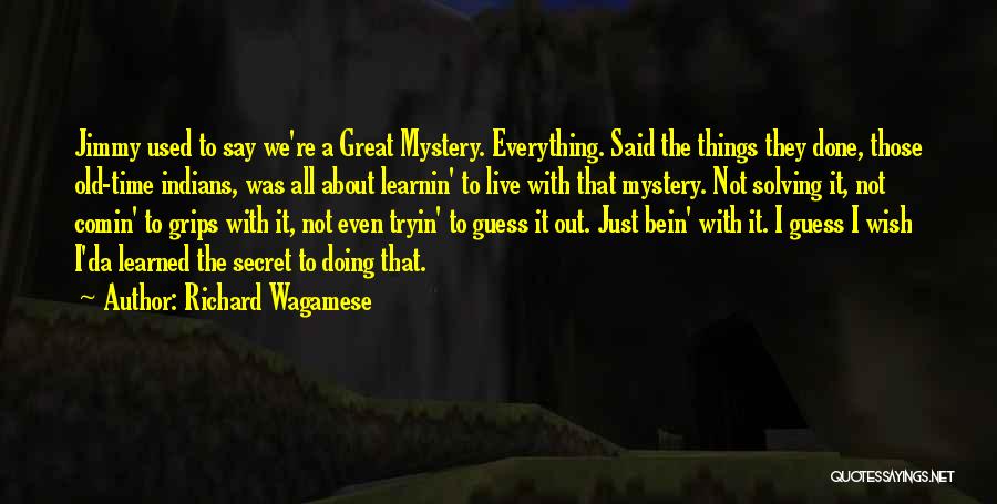 Richard Wagamese Quotes 1936849