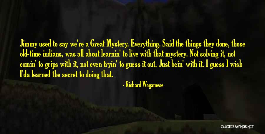 Richard Wagamese Quotes 1936849