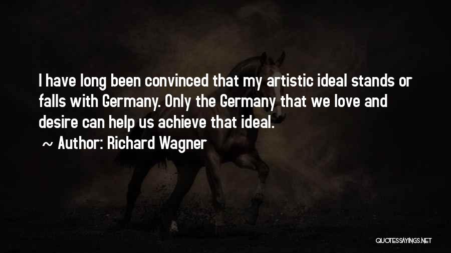 Richard Wagner Quotes 1989369