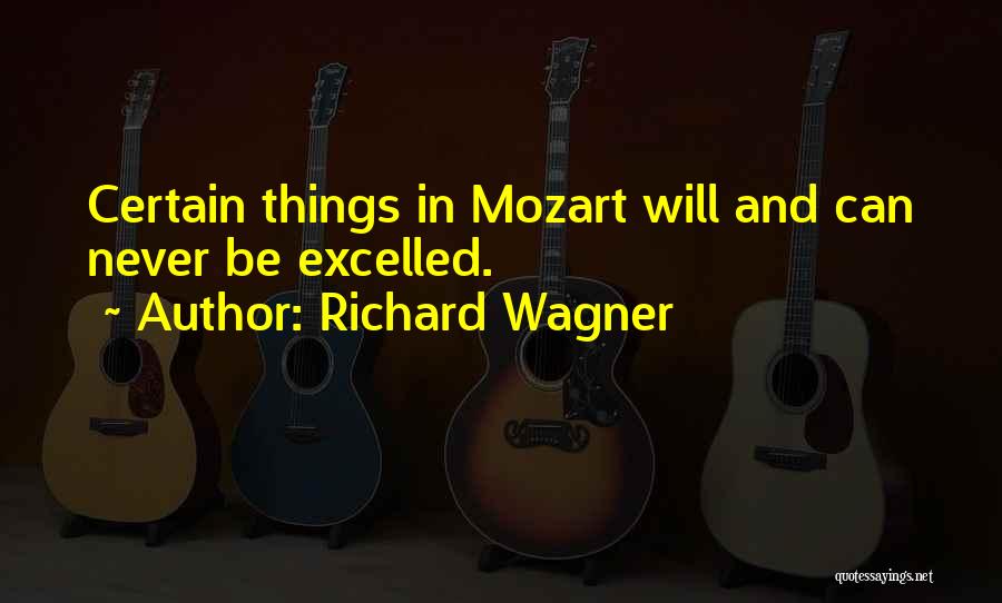 Richard Wagner Quotes 2028026