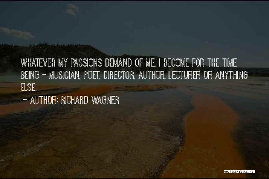 Richard Wagner Quotes 2147591