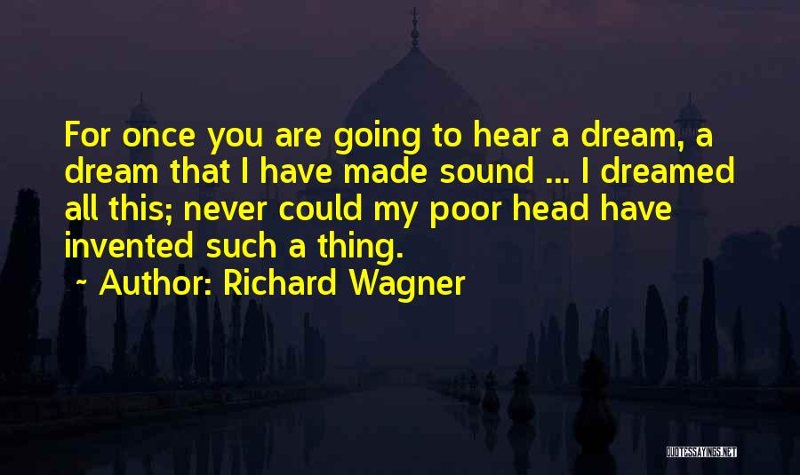 Richard Wagner Quotes 231972