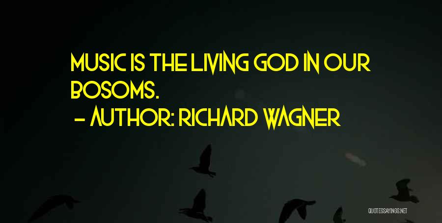 Richard Wagner Quotes 515738