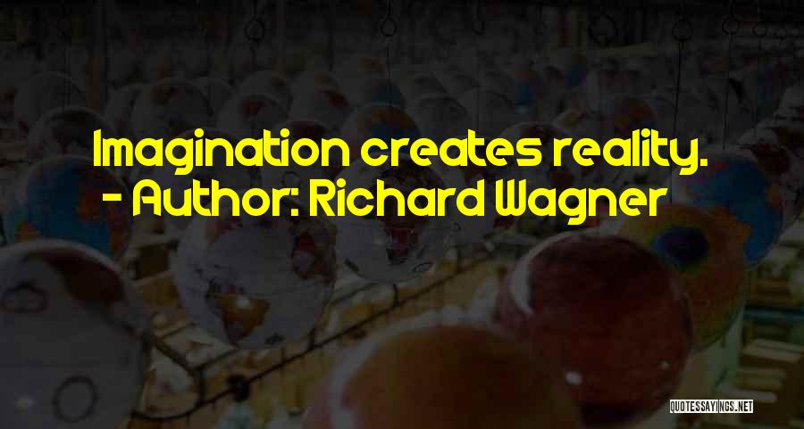 Richard Wagner Quotes 739516