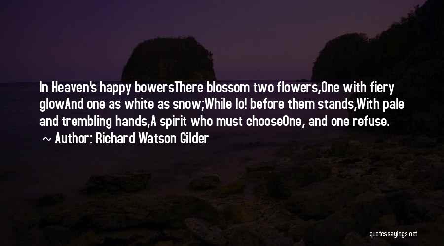 Richard Watson Gilder Quotes 596544